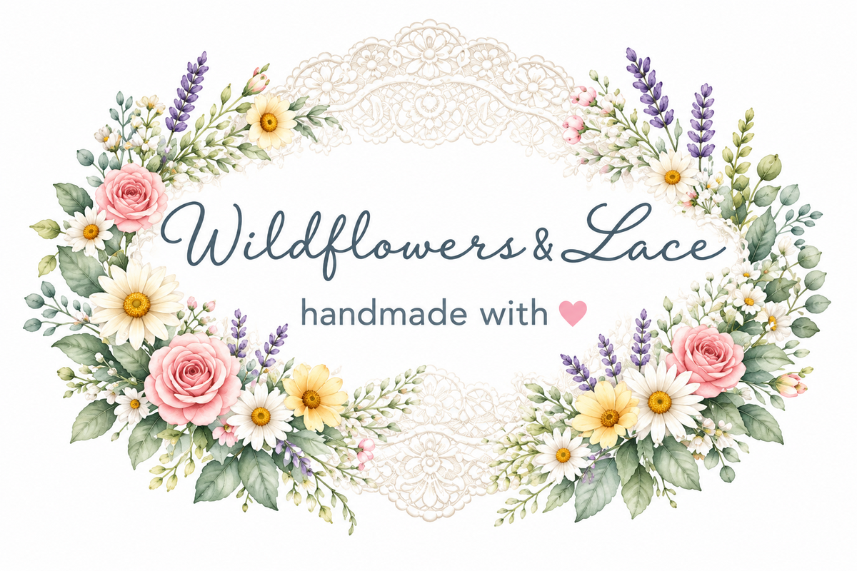 Wildflowers and Lace 